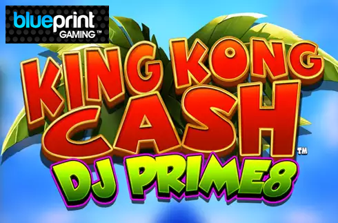 King Kong Cash DJ Prime8